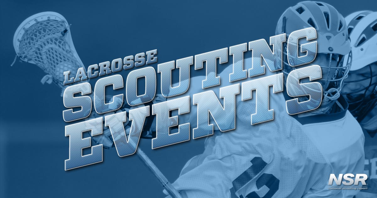 2023 Lacrosse Events National Scouting Report